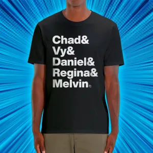 Chad & Vy & Daniel & Regina & Melvin Adult T-shirt